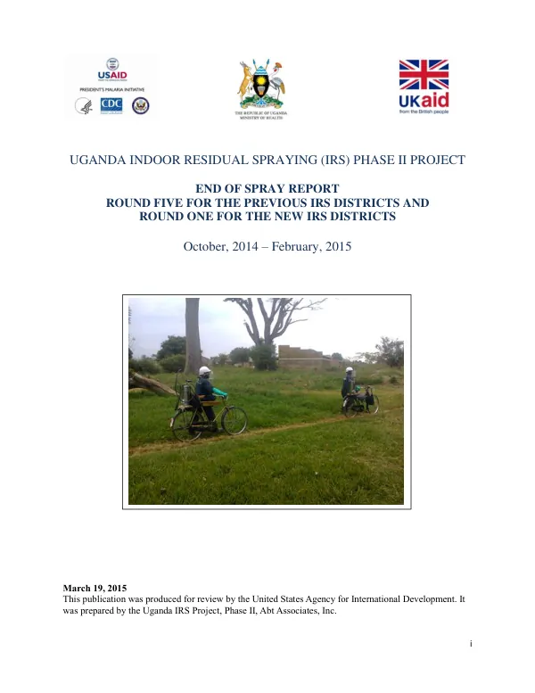 Uganda Indoor Residual Spraying (IRS) Phase II Project End of Spray Report