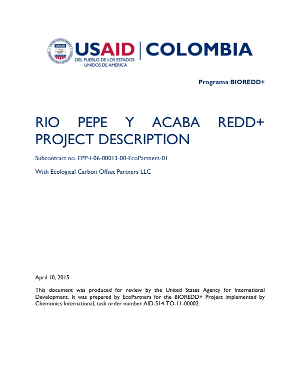Rio Pepe y ACABA REDD+ Project