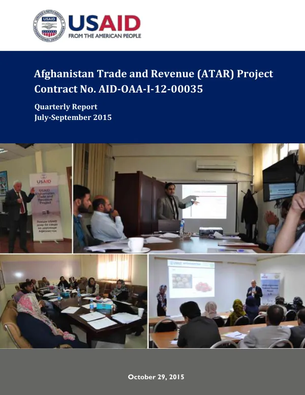 Afghanistan Trade and Revenue (ATAR) Project July-September 2015 Quarterly Report
