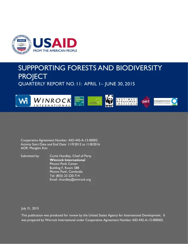 USAID Cambodia Supporting Forests and Biodiversity Project Quarterly Report No. 11: April 1– June 30, 2015