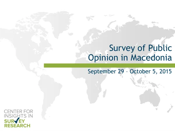 Survey of Public Opinion in Macedonia