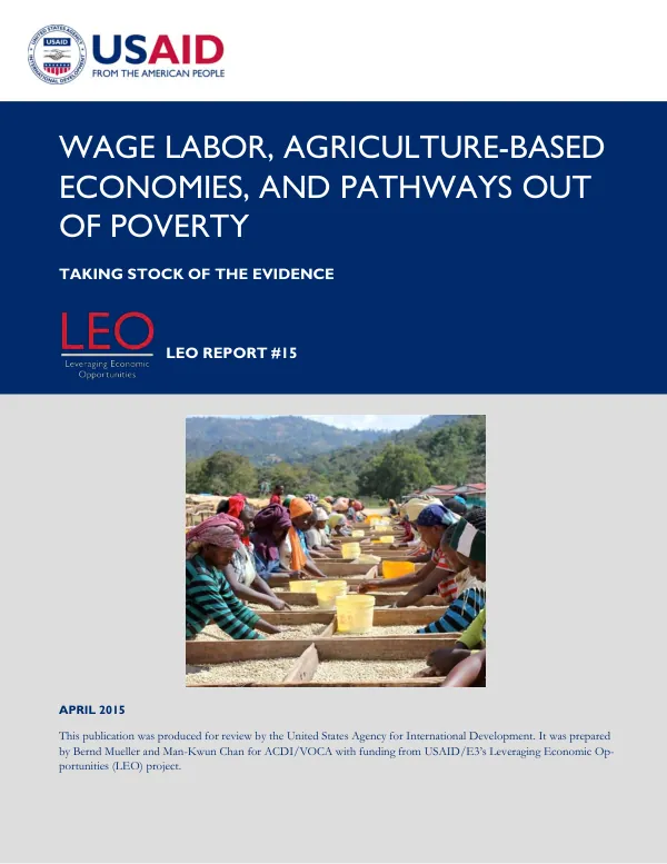 WAGE LABOR, AGRICULTURE-BASED ECONOMIES, AND PATHWAYS OUT OF POVERTY