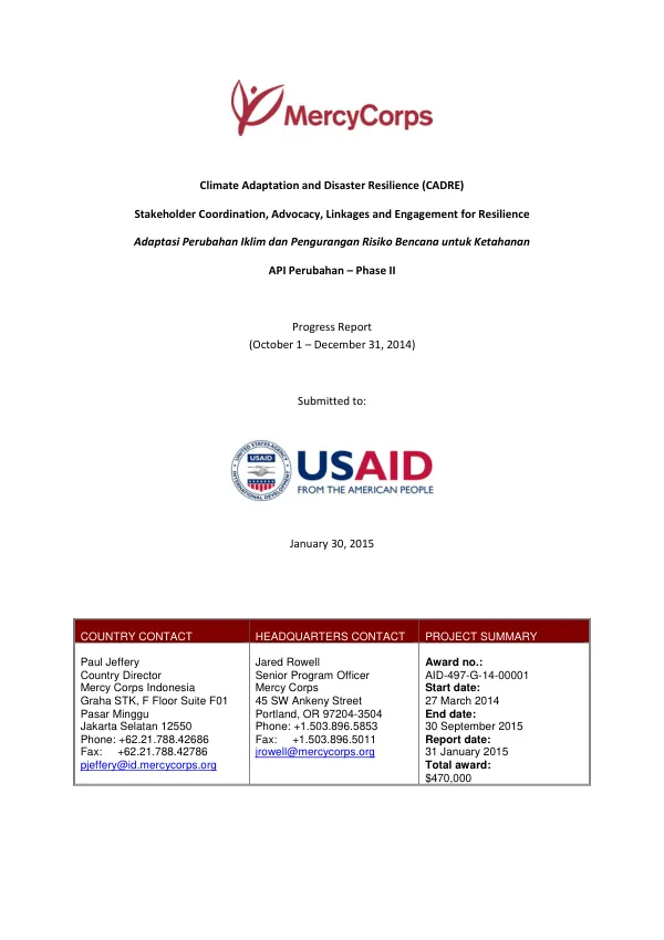 Climate Adaptation and Disaster Resilience (CADRE) Stakeholder Coordination, Advocacy, Linkages and Engagement for Resilience Adaptasi Perubahan Iklim dan Pengurangan Risiko Bencana untuk Ketahanan API Perubahan – Phase II