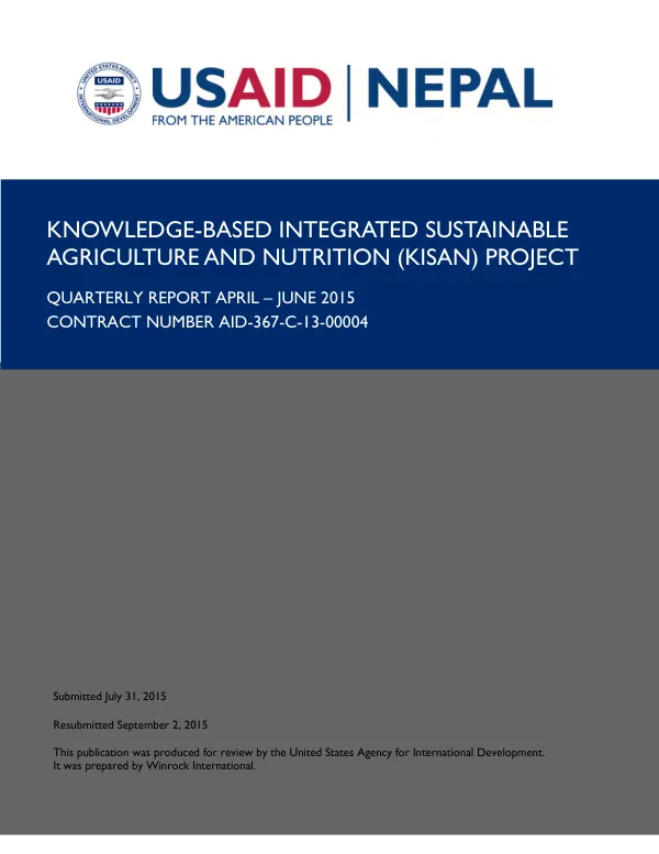 Knowledge-Based Integrated Sustainable Agriculture and Nutrition (KISAN) Project Quarterly Report April – June 2015