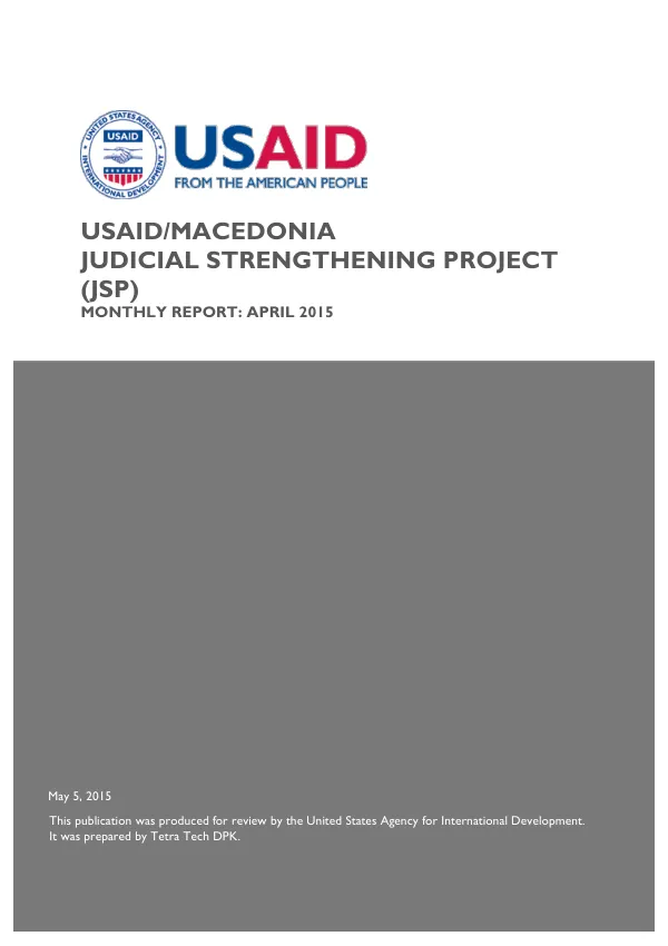 Monthly Report: Judicial Strengthening Project (JSP) April 2015