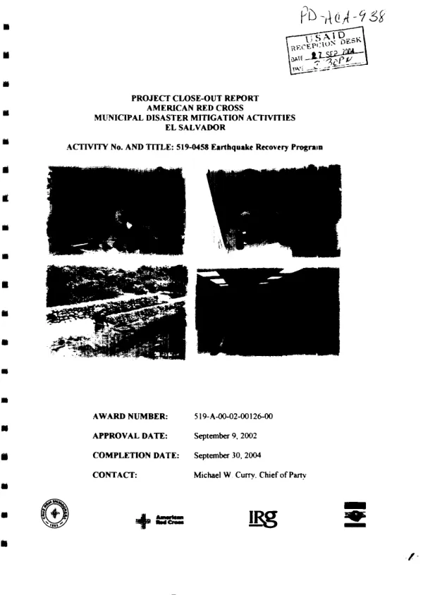 Project close-out report : American Red Cross municipal disaster mitigation activities, El Salvador -- activity number and title : 519-0458 -- earthquake recovery program