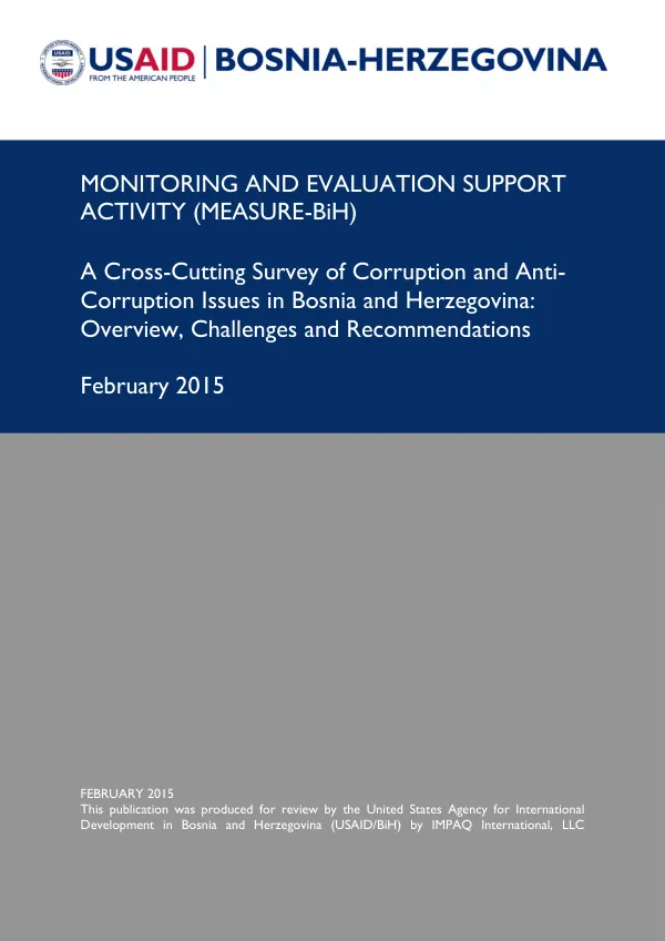 A Cross-Cutting Survey of Corruption and Anti-Corruption Issues in Bosnia and Herzegovina: Overview, Challenges and Recommendations