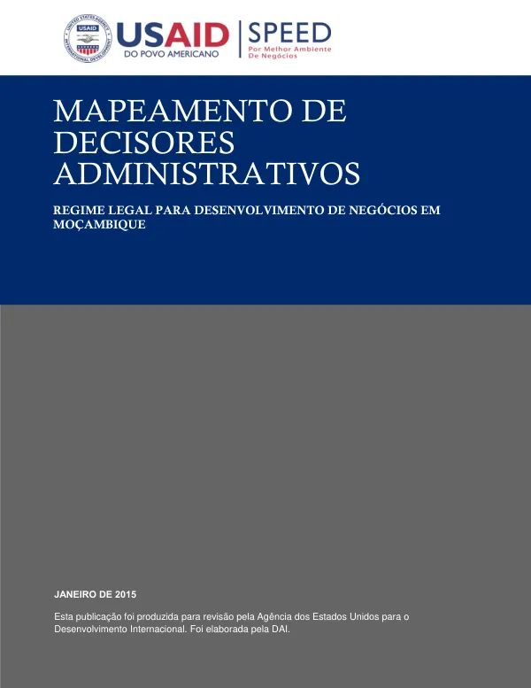 Mapeamento de Decisores Administrativos Regime Legal para Desenvolvimento de Negócios em Moçambique