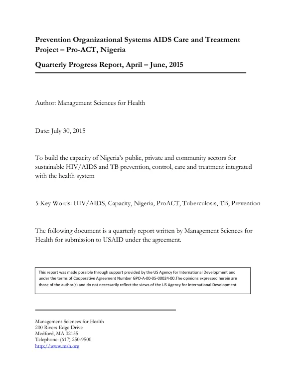 Prevention Organizational Systems AIDS Care and Treatment Project – Pro-ACT, Nigeria Quarterly Progress Report, April – June, 2015