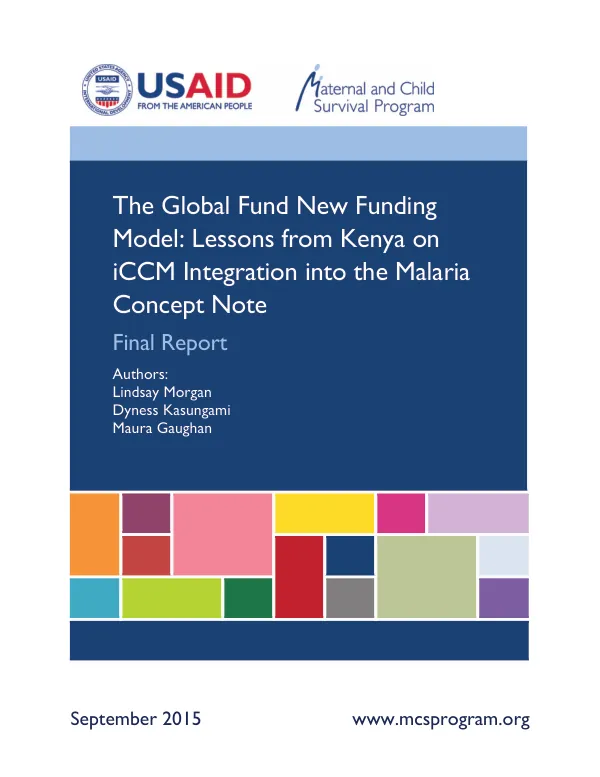 The Global Fund New Funding Model: Lessons from Kenya on iCCM Integration into the Malaria Concept Note