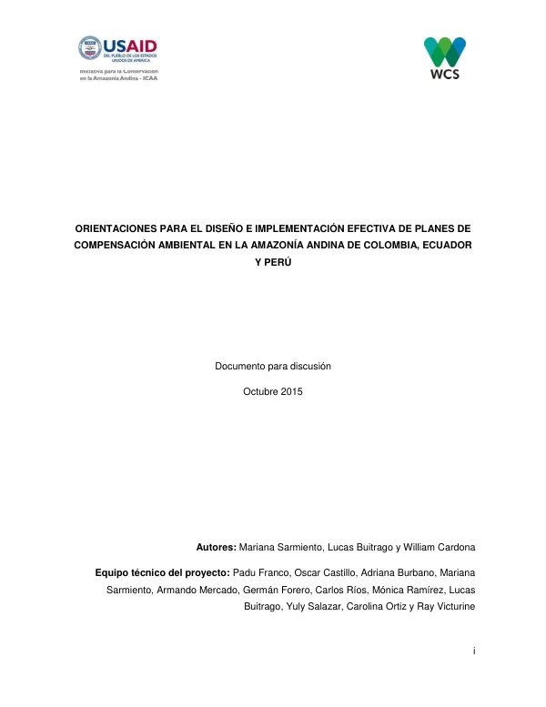 Orientaciones para el diseño e implementación efectiva de planes de compensación ambiental en la Amazonía Andina de Colombia, Ecuador y Perú