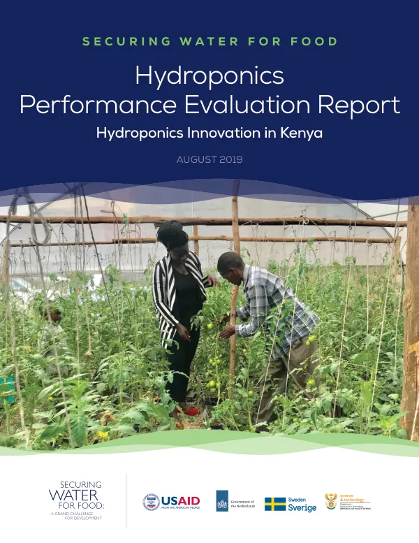 Hydroponics performance evaluation report : hydroponics innovation in Kenya