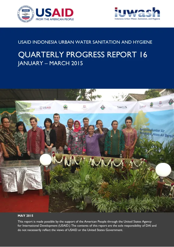 USAID Indonesia Urban Water Sanitation and Hygiene Quarterly Progress Report 16