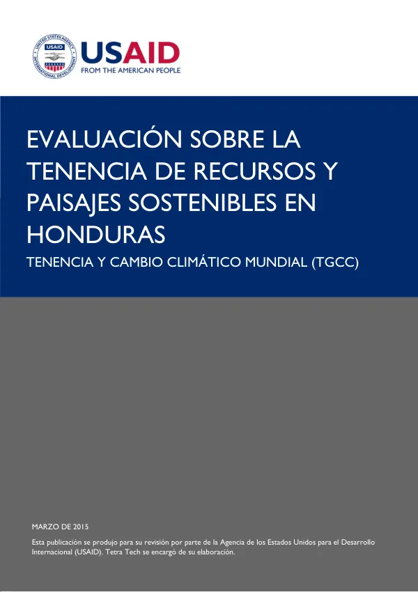 Evaluación sobre la tenencia de recursos y paisajes sostenibles en Honduras