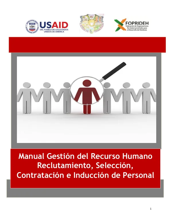Manual de Gestión del Recurso Humano: Reclutamiento, Selección, Contratación e Inducción de Personal