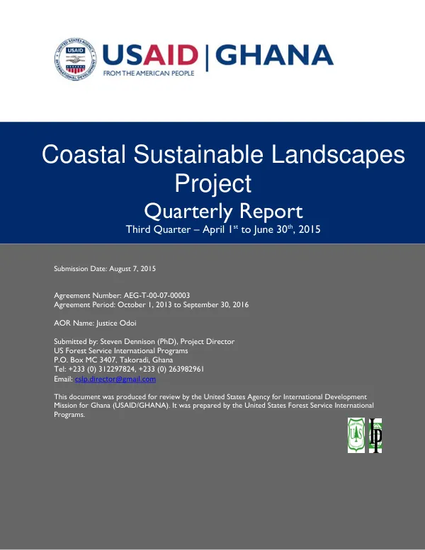 Coastal Sustainable Landscapes Project Quarterly Report Third Quarter – April 1st to June 30th, 2015
