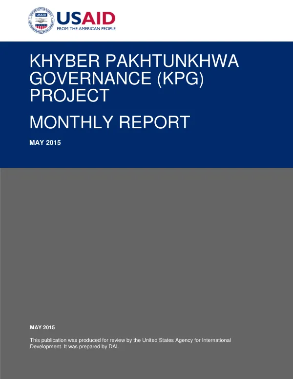 Khyber Pakhtunkhwa Governance (KPG) Project Monthly Report May 2015