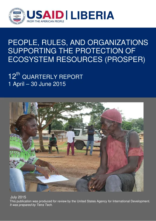 People, Rules and Organizations Supporting the Protection of Ecosystem Resources (PROSPER) 12th Quarterly Report