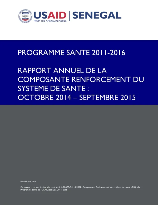 Annual Report of the Component Strengthening of the Health System: October 2014 - September 2015