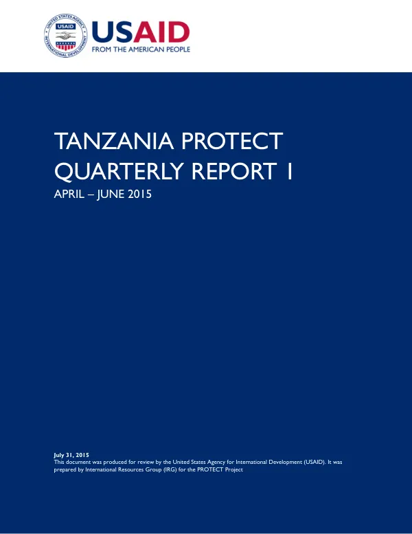 Quarterly Report FY15 Q3: Promoting Tanzania’s Environment, Conservation and Tourism (PROTECT) Activity