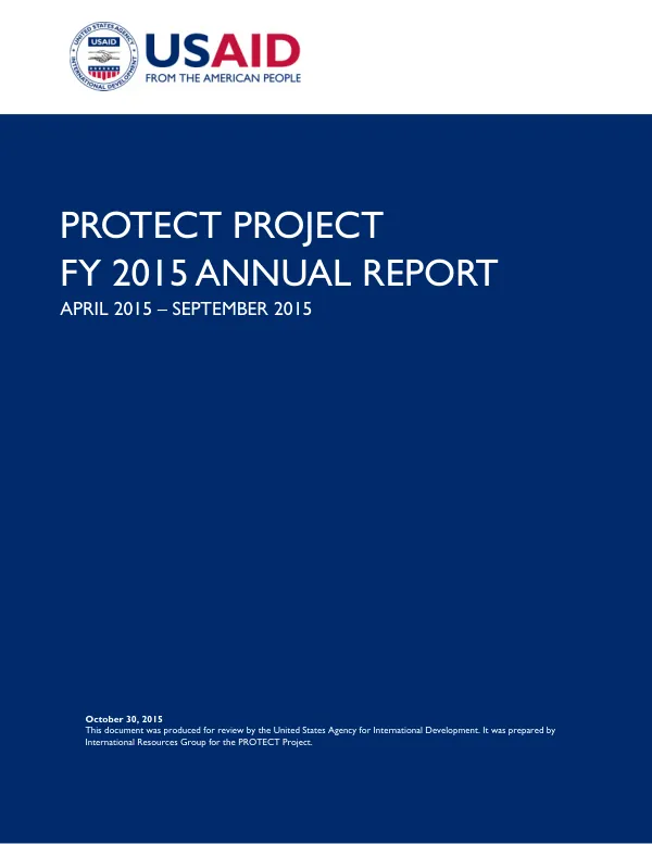 FY 2015 ANNUAL REPORT: Promoting Tanzania’s Environment, Conservation, and Tourism (PROTECT) Activity