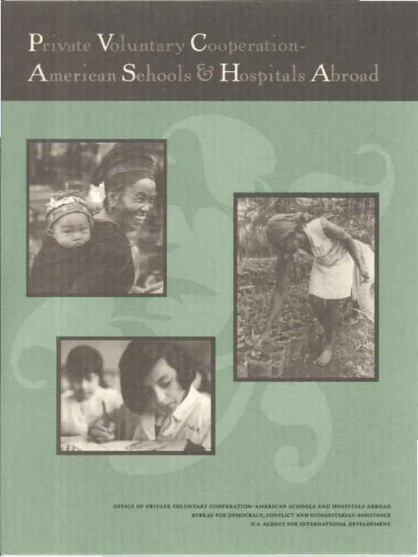 Private Voluntary Cooperation-American Schools & Hospitals Abroad