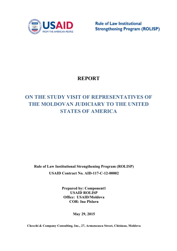 Report on the Study Visit of Representatives of the Moldovan Judiciary to the United States
