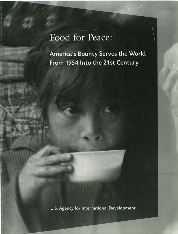 USAID and PL480: The Evolution of a Revolutionary Idea