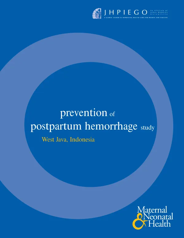 Prevention of postpartum hemorrhage study, West Java, Indonesia