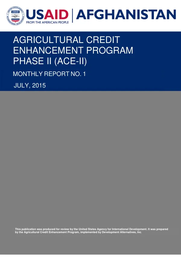 Agricultural Credit Enhancement (ACE) II Monthly Report No. 1, July 2015