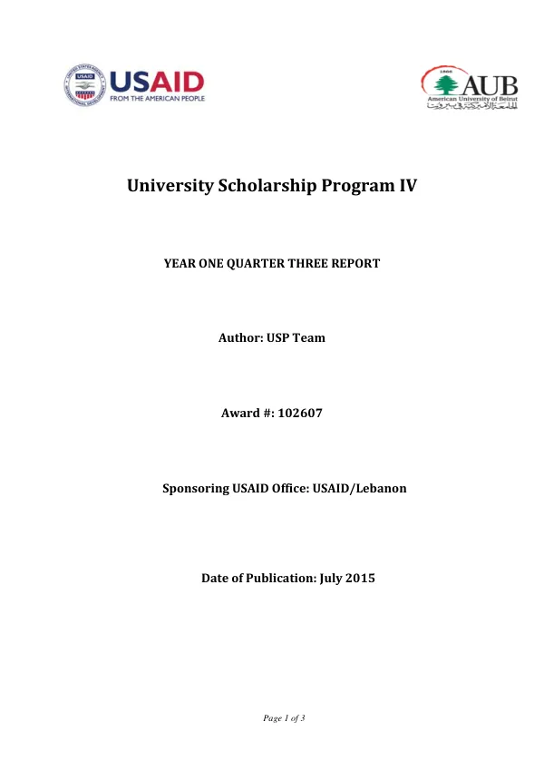 University Scholarship Program IV Year One Quarter Three Report