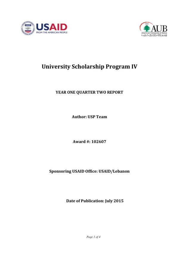 Year One Quarter One Report: University Scholarship Program IV