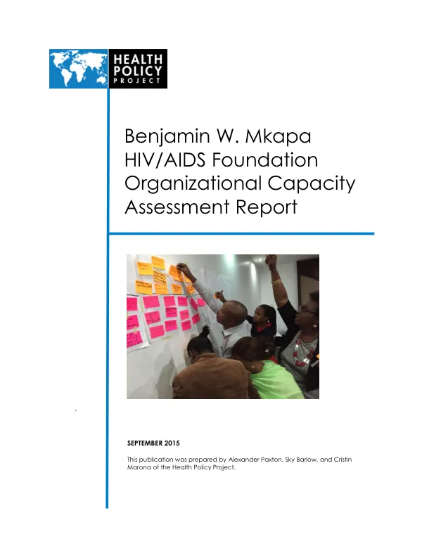 Benjamin W. Mkapa HIV/AIDS Foundation Organizational Capacity Assessment Report
