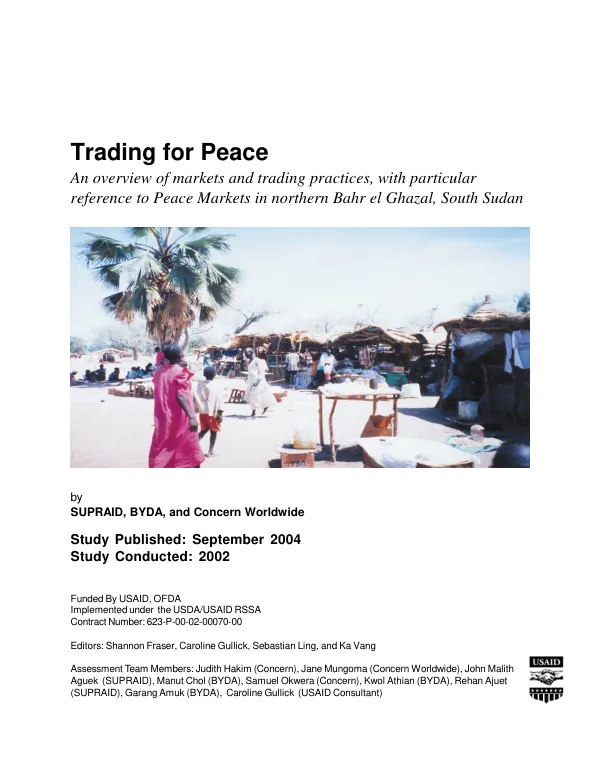 Trading for peace : an overview of markets and trading practices, with particular reference to peace markets in northern Bahr el Ghazal, South Sudan