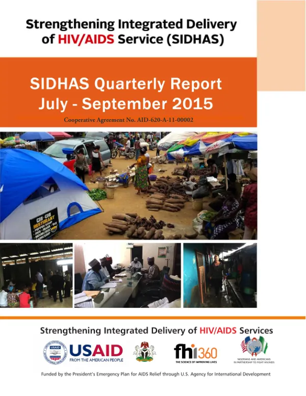 Final Report: Strengthening Integrated Delivery of HIV/AIDS Services (SIDHAS) in Nigeria