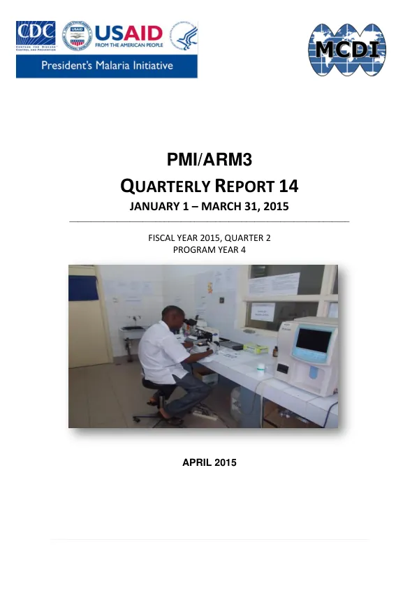 Accelerating the Reduction of Malaria Morbidity and Mortality Program (ARM3) Quarterly Report 14, January – March 2015