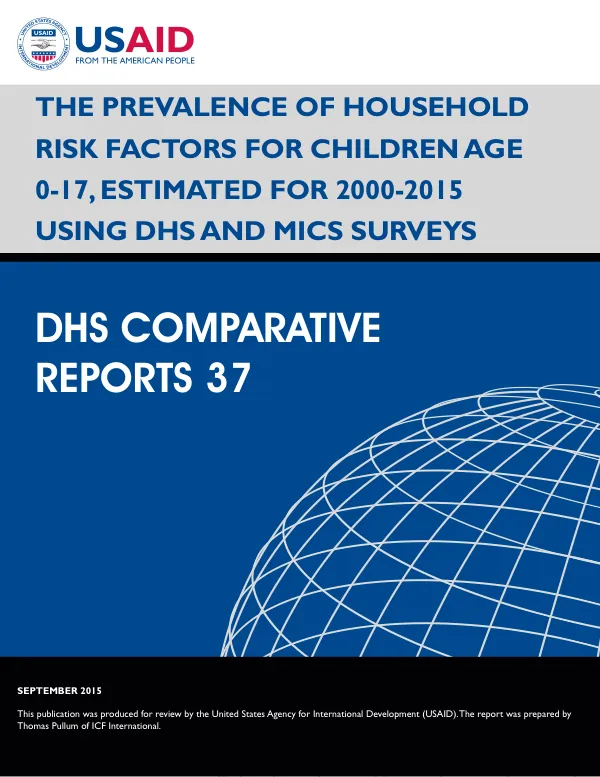 The Prevalence of Household Risk Factors for Children Age 0-17, Estimated for 2000-2015 Using DHS and MICS Surveys