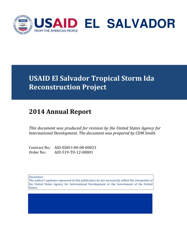 USAID El Salvador Tropical Storm Ida Reconstruction Project 2014 Annual Report