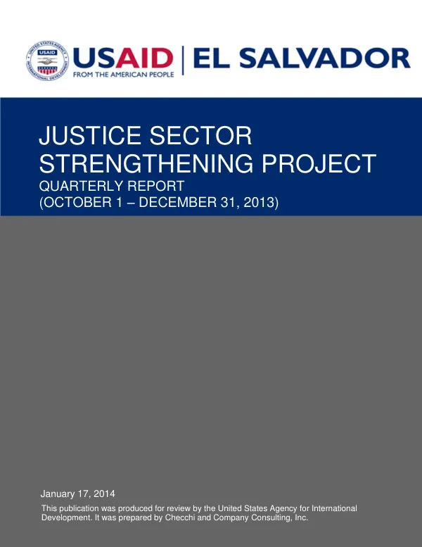Justice Sector Strengthening Project Quarterly Report (October 1 – December 31, 2013)