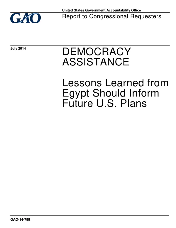 GAO-14-799, DEMOCRACY ASSISTANCE: Lessons Learned from Egypt Should Inform Future U.S. Plans