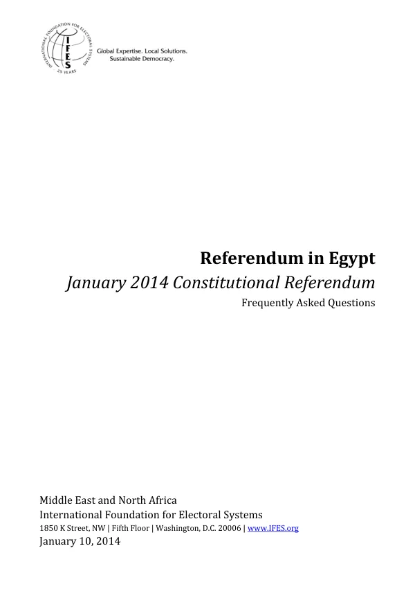 Referendum in Egypt: January 2014 Constitutional Referendum Frequently Asked Questions