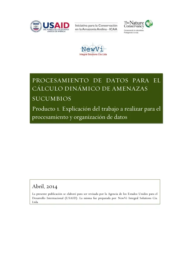 Procesamiento de datos para el cálculo dinámico de amenazas. Experiencia Sucumbíos