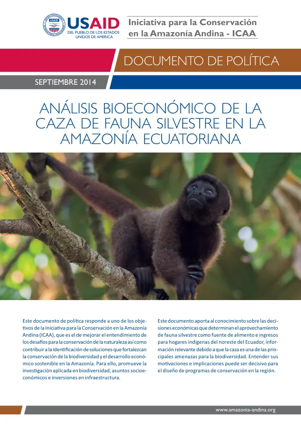 Documento de Política - Análisis Bioeconómico de la Caza de Fauna Silvestre en la Amazonía Ecuatoriana