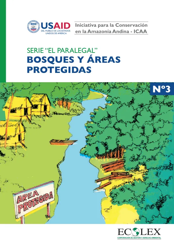 Importancia de los Bosques y Áreas Protegidas