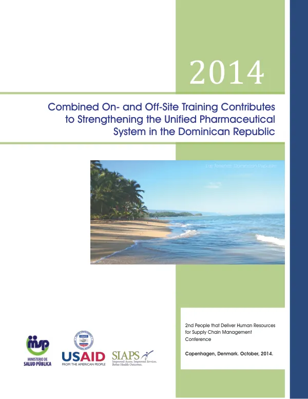 Combined On- and Off-Site Training Contributes to Strengthening the Unified Pharmaceutical System in the Dominican Republic