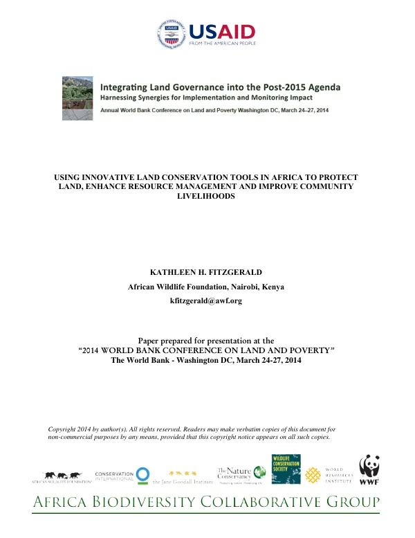 Using Innovative Land Conservation Tools in Africa to Protect Land, Enhance Resource Management and Improve Community Livelihoods