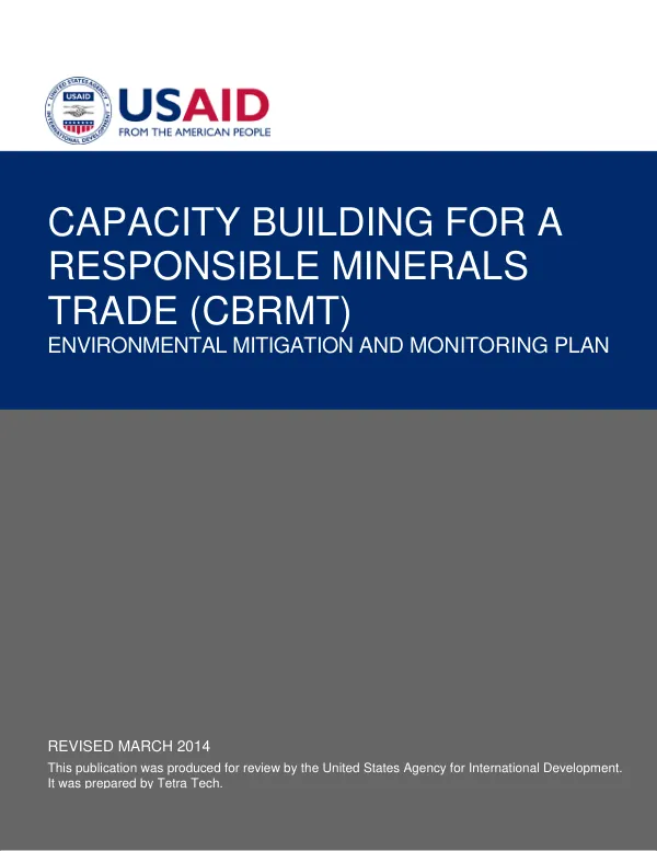 Capacity Building for a Responsible Minerals Trade Environmental Mitigation and Monitoring Plan