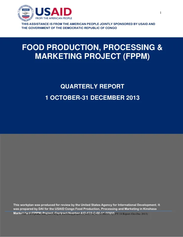 DRC Food production, processing & marketing project (USAID-623-c-11-00008) Q1 FY 14 Report (Oct-Dec 2013)