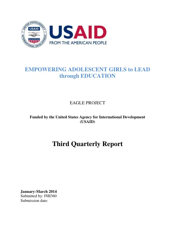 Third Quarterly Report: Empowering Adolescent Girls to Lead through Education (EAGLE) Project