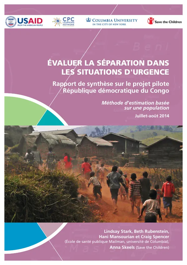 Measuring Separation in Emergencies: Pilot Summary Report, Democratic Republic of Congo Community-Based Surveillance Method